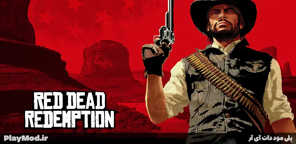 Red Dead Redemption Mod – بازی اکشن رد دد ریدمپشن اندروید مود